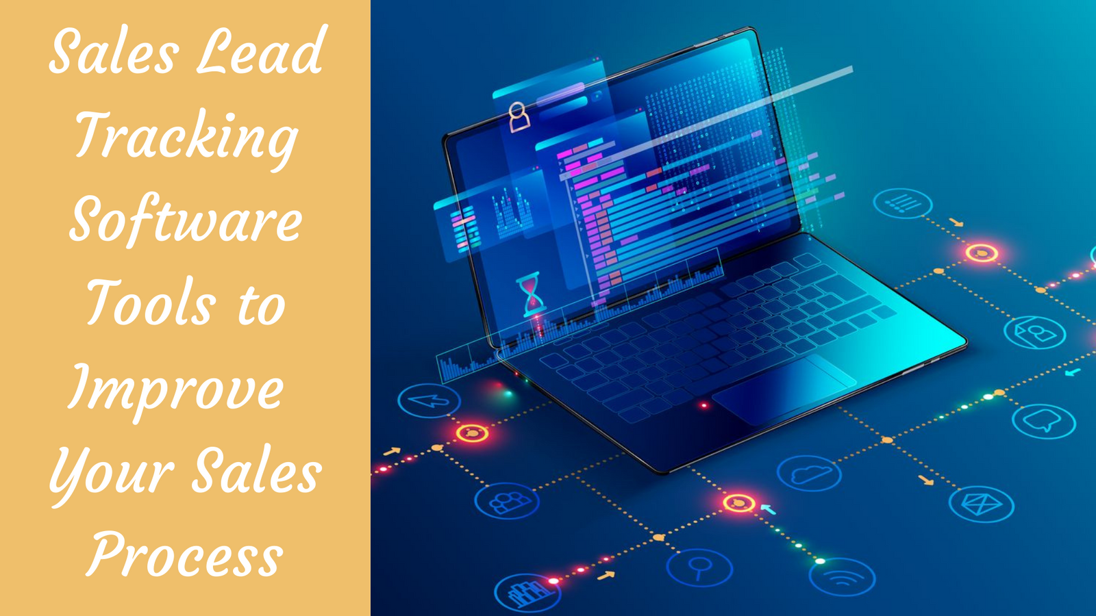 Sales lead tracking software tools to improve your sales process